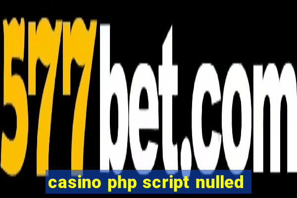 casino php script nulled